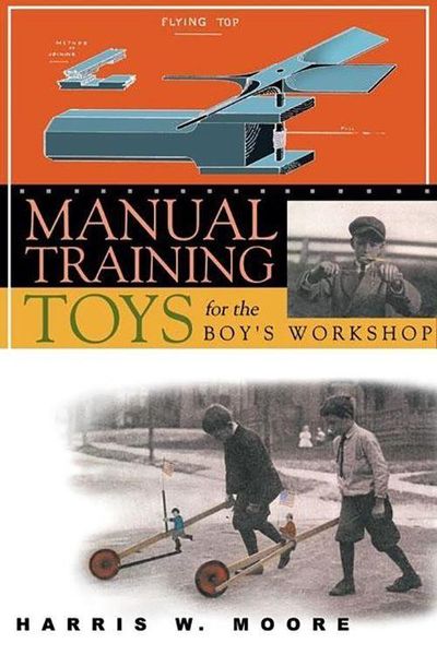 Produktbild: Manual Training Toys for the Boy's Workshop