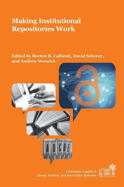 Produktbild: Making Institutional Repositories Work