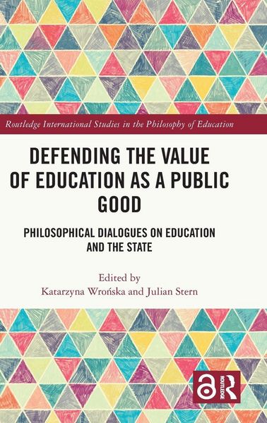 Produktbild: Defending the Value of Education as a Public Good