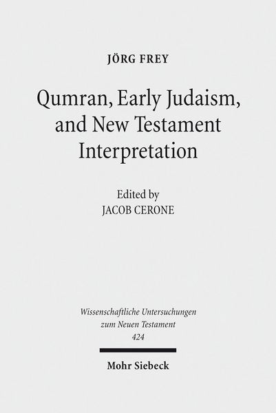 Produktbild: Qumran, Early Judaism, and New Testament Interpretation