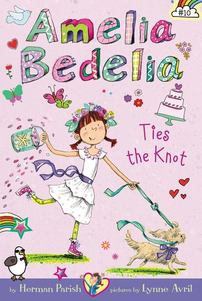 Produktbild: Amelia Bedelia Chapter Book #10: Amelia Bedelia Ties the Knot