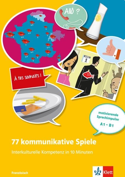 Produktbild: 77 kommunikative Spiele: Interkulturelle Kompetenz in 10 Minuten - Franz&ouml;sisch