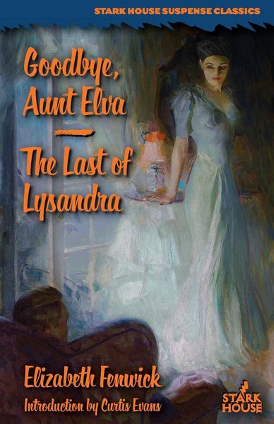 Produktbild: Goodbye, Aunt Elva / The Last of Lysandra