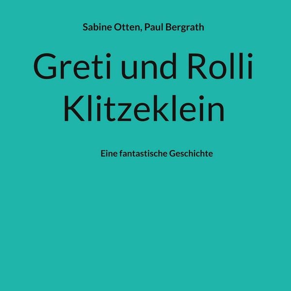 Produktbild: Greti und Rolli Klitzeklein