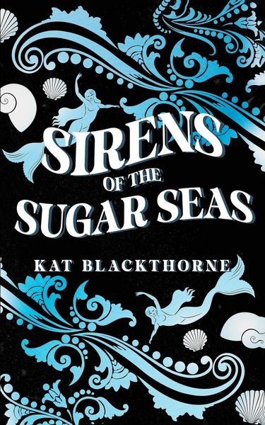 Produktbild: Sirens of the Sugar Seas