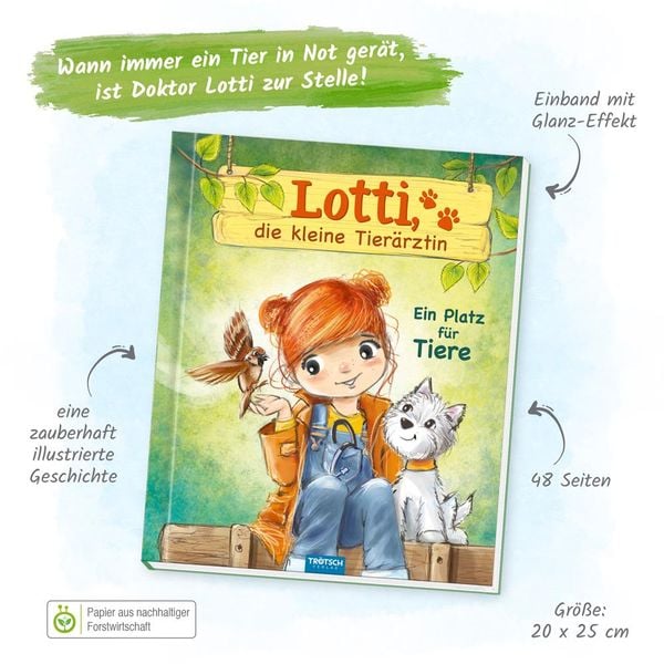 Produktbild: TR&Ouml;TSCH - Lotti, die kleine Tier&auml;rztin "Ein Platz f&uuml;r Tiere" | Liebevoll illustriertes Kinderbuch &uuml;ber Lotti und ihre tierischen Patienten. Kinderbuch &uuml;ber Tierliebe und F&uuml;rsorge | Ab 6 Jahren