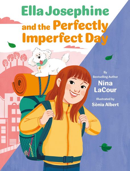 Produktbild: Ella Josephine and the Perfectly Imperfect Day