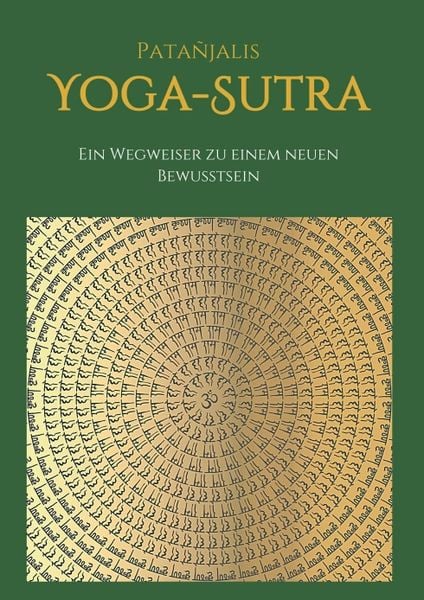 Produktbild: Patanjalis Yoga-Sutra: Ein Wegweiser zu einem neuen Bewusstsein