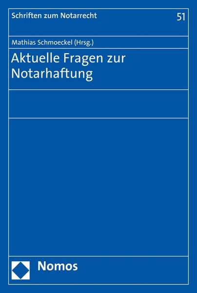Produktbild: Aktuelle Fragen zur Notarhaftung