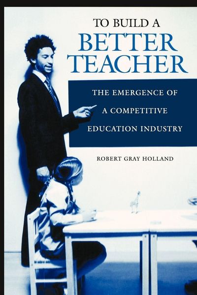 Produktbild: To Build a Better Teacher