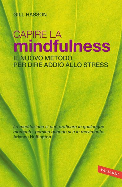 Produktbild: Capire la mindfulness. Il nuovo metodo per dire addio allo stress