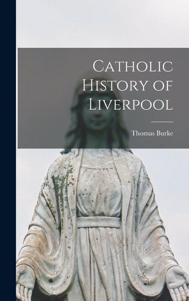 Produktbild: Catholic History of Liverpool