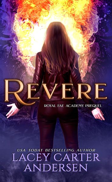 Produktbild: Revere: A Paranormal Reverse Harem Romance Prequel (Royal Fae Academy, #0)