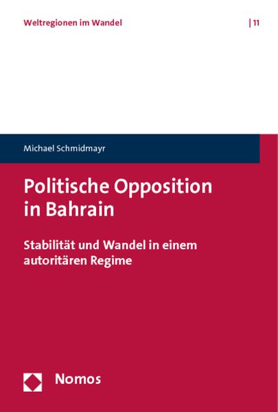 Produktbild: Politische Opposition in Bahrain