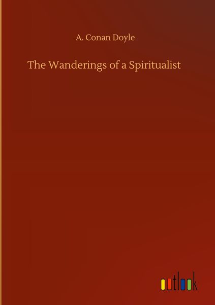 Produktbild: The Wanderings of a Spiritualist