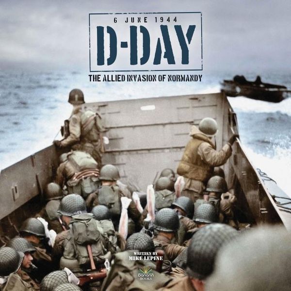 Produktbild: D-Day: The Allied Invasion of Normandy