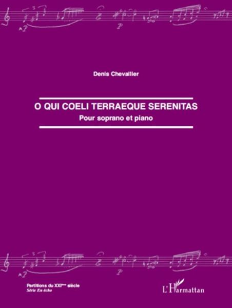 Produktbild: O qui coeli terraeque serenitas