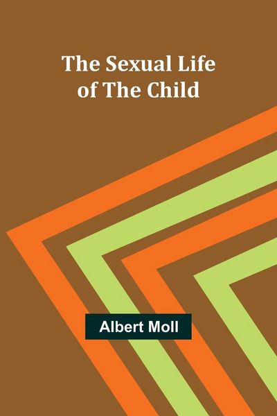 Produktbild: The Sexual Life of the Child
