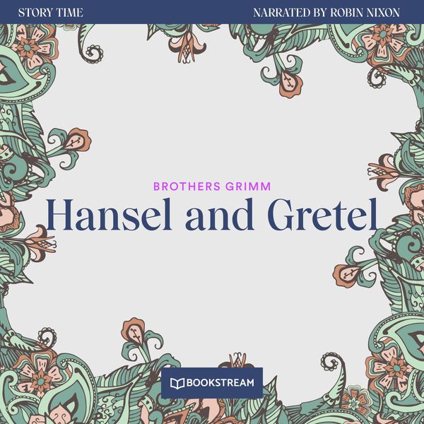 Hansel and Gretel - The Brothers Grimm, Audio, 9783991346272