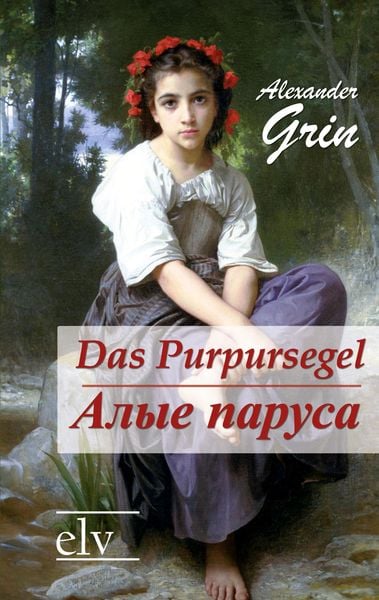 Produktbild: Das Purpursegel / Alye Parusa
