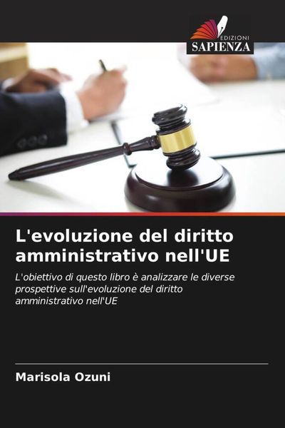 Produktbild: L'evoluzione del diritto amministrativo nell'UE