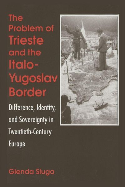Produktbild: The Problem of Trieste and the Italo-Yugoslav Border