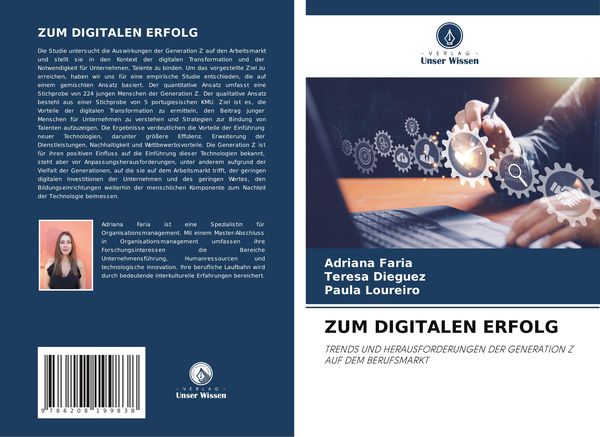 Zum Digitalen Erfolg, Taschenbuch von Adriana Faria , Teresa Dieguez , Paula Loureiro, Verlag Unser Wissen, 9786208199838