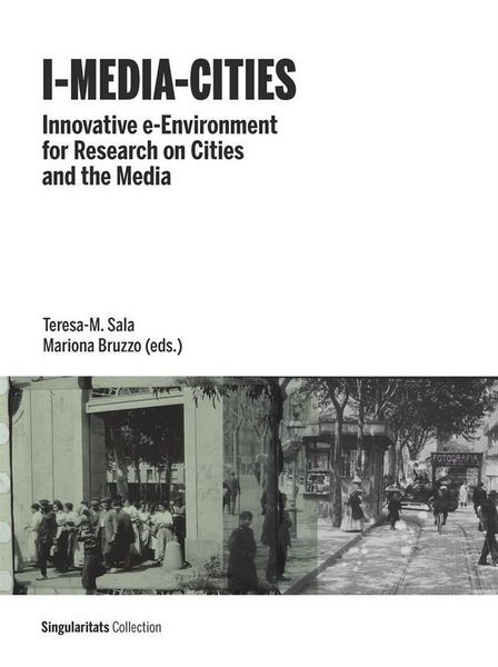 Produktbild: I-media-cities : innovative e-environment for research on cities and the media
