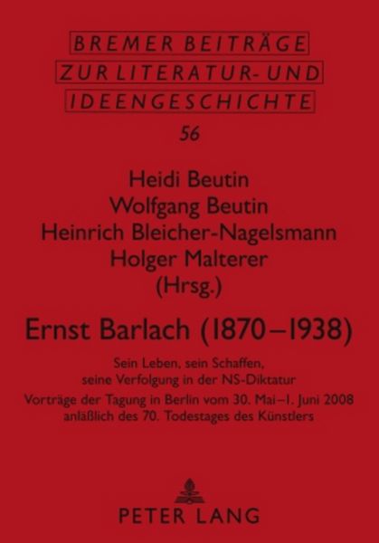 Ernst Barlach (1870-1938), Taschenbuch von , Peter Lang GmbH, Internationaler Verlag der Wissenschaften, 9783631588178