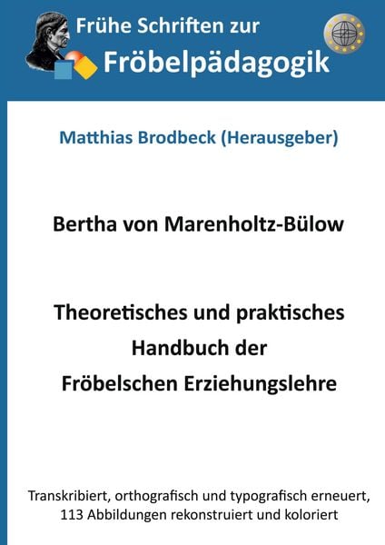 Produktbild: Theoretisches und praktisches Handbuch der Fr&ouml;belschen Erziehungslehre