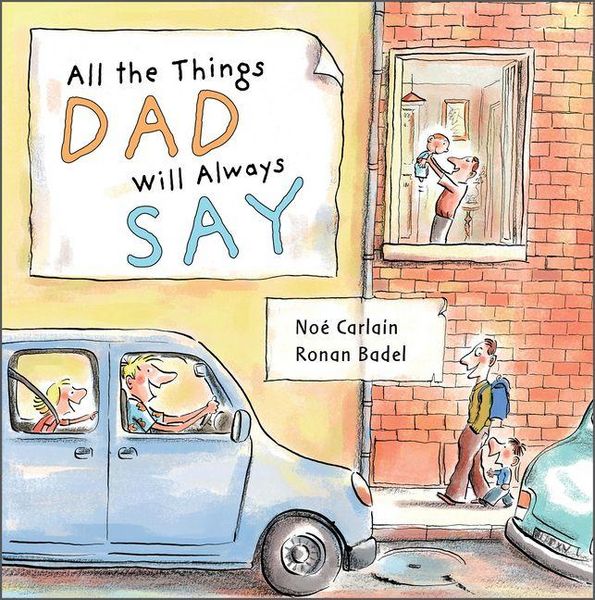 Produktbild: All the Things Dad Will Always Say
