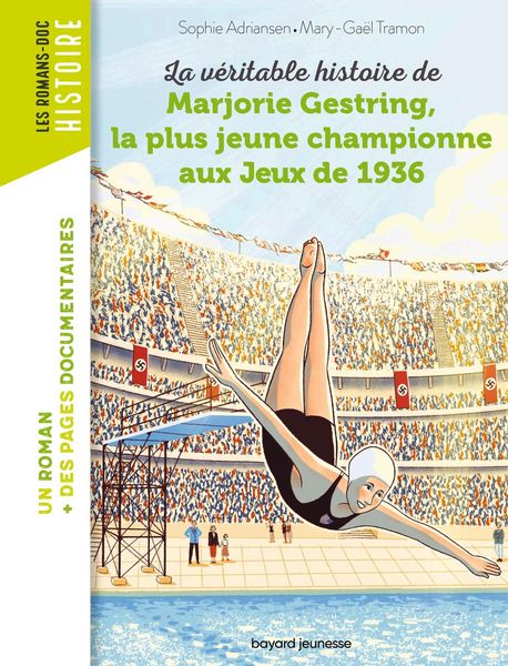 Produktbild: La v&eacute;ritable histoire de Marjorie, la plus jeune championne aux Jeux de 1936