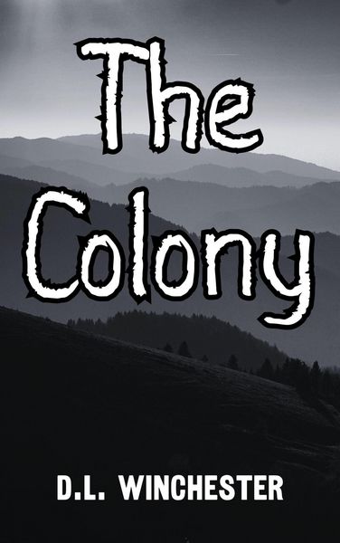 Produktbild: The Colony (Graveside Reads Vol. 1, #4)
