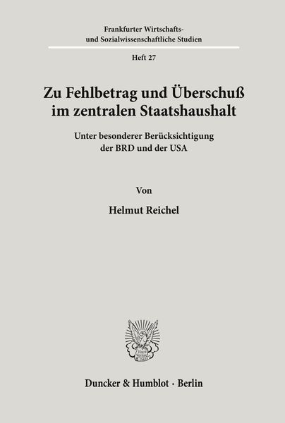 Produktbild: Zu Fehlbetrag und &Uuml;berschu&szlig; im zentralen Staatshaushalt