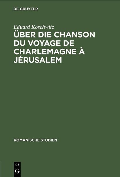 Produktbild: &Uuml;ber die Chanson du voyage de Charlemagne &agrave; J&eacute;rusalem