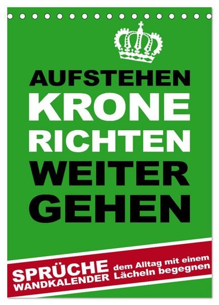 Produktbild: Aufstehen, Krone richten, weitergehen (Tischkalender 2026 DIN A5 hoch), CALVENDO Monatskalender