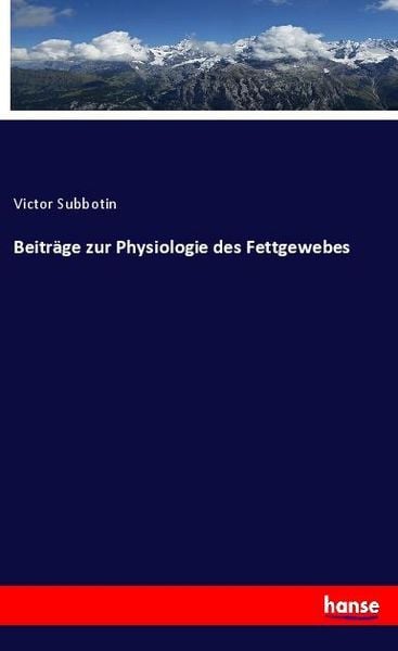 Produktbild: Beitr&auml;ge zur Physiologie des Fettgewebes