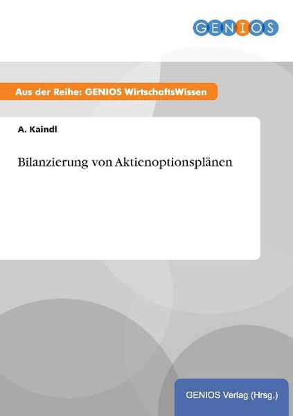 Produktbild: Bilanzierung von Aktienoptionspl&auml;nen