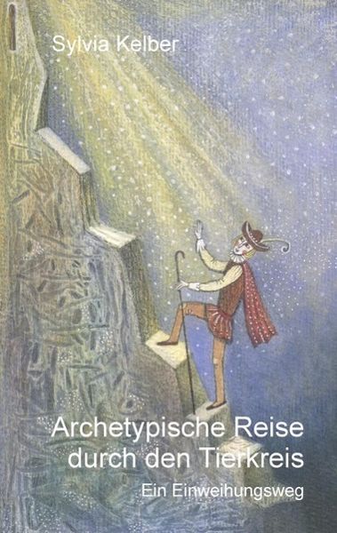 Produktbild: Archetypische Reise durch den Tierkreis