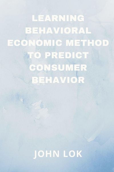 Produktbild: Learning Behavioral Economic Method To