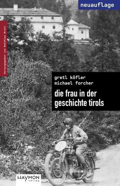 Produktbild: Die Frau in der Geschichte Tirols