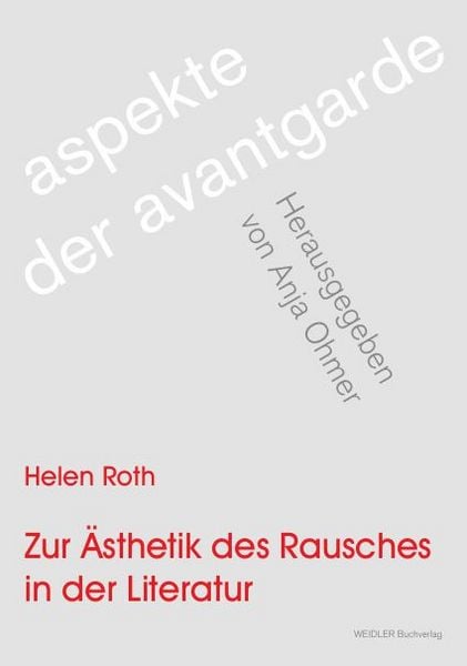Produktbild: Zur &Auml;sthetik des Rausches in der Literatur