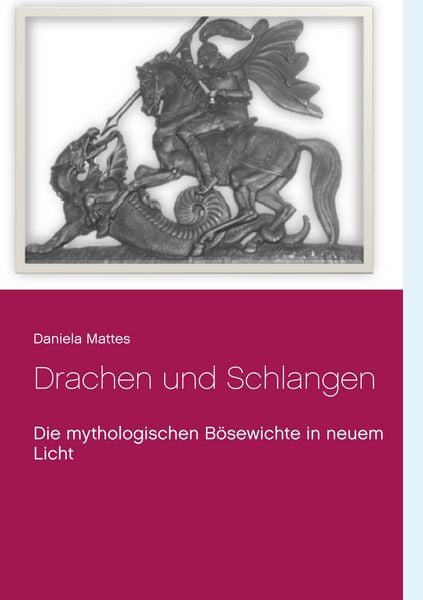 Drachen und Schlangen, Taschenbuch von Daniela Mattes, Twentysix Epic, 9783740713836