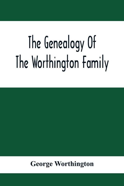 Produktbild: The Genealogy Of The Worthington Family
