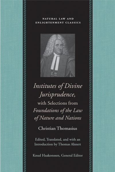 Produktbild: Institutes of Divine Jurisprudence, with Selections from Foundations of the Law of Nature and Nations