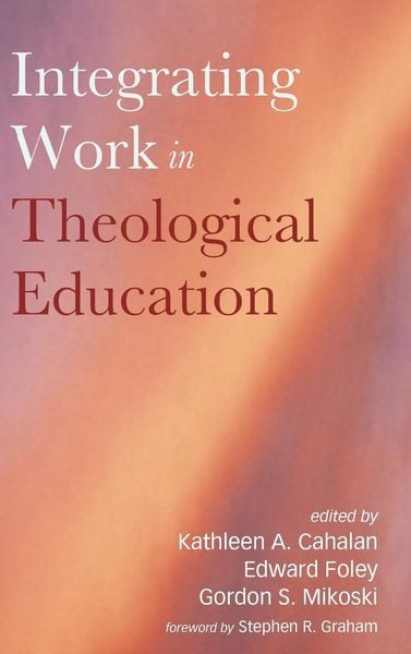 Produktbild: Integrating Work in Theological Education