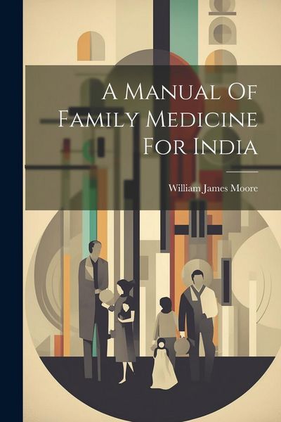 Produktbild: A Manual Of Family Medicine For India