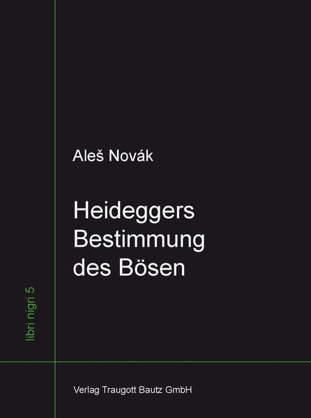 Produktbild: Heideggers Bestimmung des B&ouml;sen