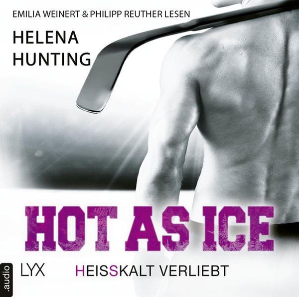 Hot as Ice - Heißkalt verliebt