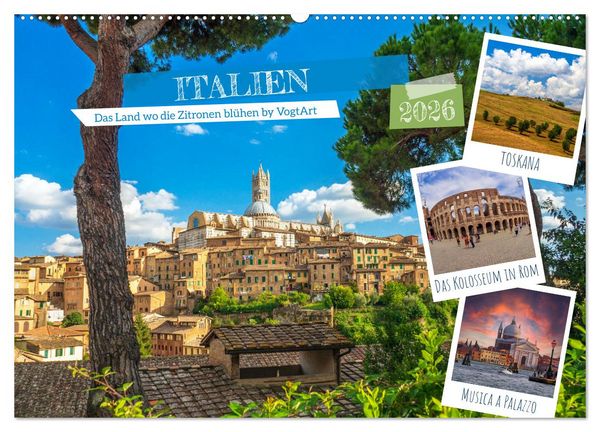 Produktbild: Italien, das Land wo die Zitronen bl&uuml;hen by VogtArt (Wandkalender 2026 DIN A2 quer), CALVENDO Monatskalender